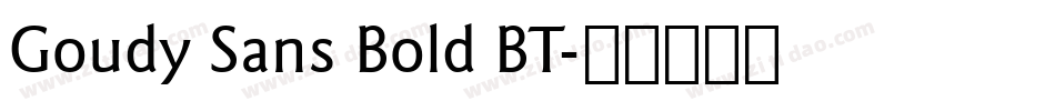 Goudy Sans Bold BT字体转换